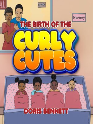 cover image of The Birth of the Curly Cutes